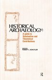 Historical Archaeology (eBook, ePUB)