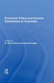 Economic Policy And Income Distribution In Colombia (eBook, PDF)