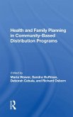 Health And Family Planning In Community-based Distribution Projects (eBook, PDF)