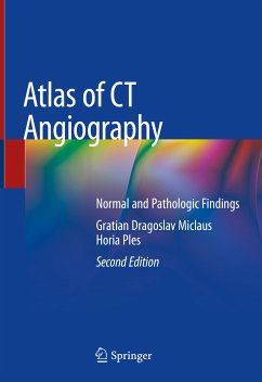 Atlas of CT Angiography (eBook, PDF) - Miclaus, Gratian Dragoslav; Ples, Horia
