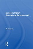 Issues In Indian Agricultural Development (eBook, ePUB) Issues In Indian Agricultural Development (eBook, ePUB)