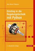 Einstieg in die Regelungstechnik mit Python (eBook, PDF) Einstieg in die Regelungstechnik mit Python (eBook, PDF)