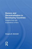 Donors And Decentralization In Developing Countries (eBook, PDF)