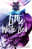 Little White Lies (Harvard Academy Elite, #1) (eBook, ePUB)