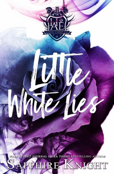 Little White Lies (Harvard Academy Elite, #1) (eBook, ePUB)
