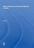 Money, Banking, And Financial Markets In China (eBook, PDF)