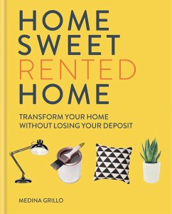 Home Sweet Rented Home (eBook, ePUB) - Grillo, Medina