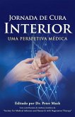 Jornada de Cura Interior - Uma Perspetiva Medica