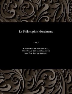 La Philosophie Musulmane - Gauthier, Leon