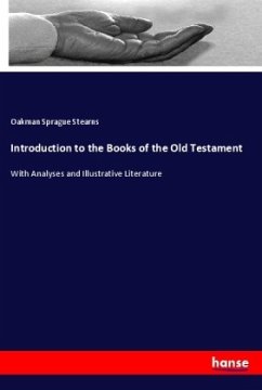 Introduction to the Books of the Old Testament - Stearns, Oakman S.