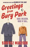 Greetings from Bury Park (eBook, ePUB)