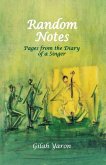Random Notes: Pages from the Diary of a Singer