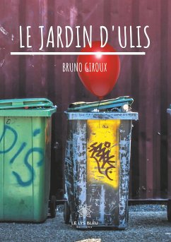 Le jardin d'Ulis - Giroux, Bruno