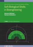 Soft Biological Shells in Bioengineering (eBook, ePUB)