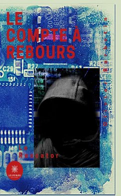 Le compte à rebours - Tome 2 (eBook, ePUB) - Barbotin, Olivier