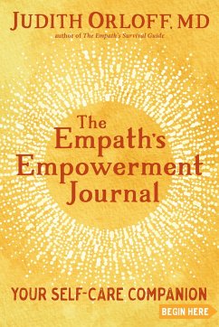 The Empath's Empowerment Journal - Orloff, Judith