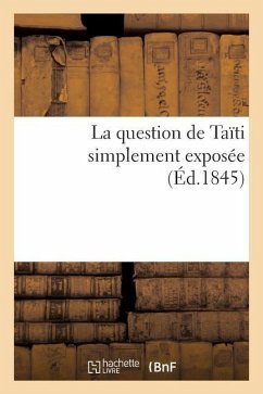 Cover La Question de Taïti Simplement Exposée