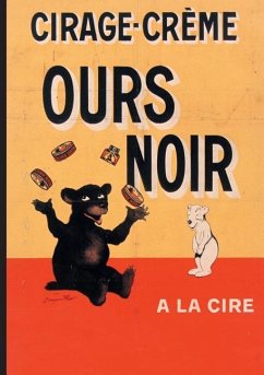 Carnet Blanc, Affiche Cirage-Crème Ours Noir