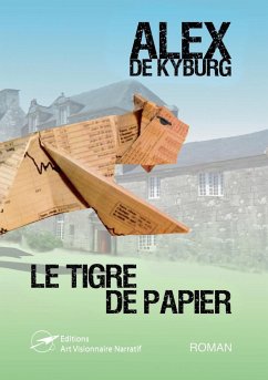 Le Tigre de papier - de Kyburg, Alex