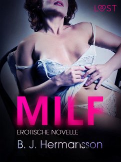 MILF: Erotische Novelle (eBook, ePUB) - Hermansson, B. J.