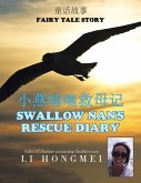 &#23567;&#29141;&#21891;&#21891;&#25937;&#27597;&#35760;: Swallow Nan's Rescue Diary = Xiaoyan Murmured to Save the Mother in Mind