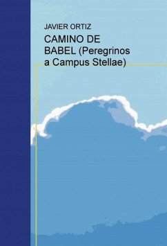 Cover CAMINO DE BABEL (Peregrinos a Campus Stellae)