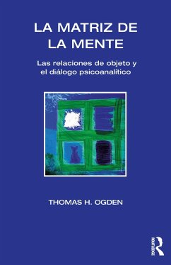 La Matriz de la Mente - Ogden, Thomas H