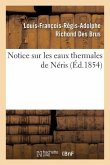 Notice Sur Les Eaux Thermales de Néris