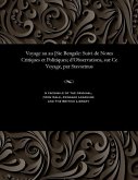 Voyage Au Au [sic Bengale: Suivi de Notes Critiques Et Politiques; d'Observations, Sur Ce Voyage, Par Stavorinus
