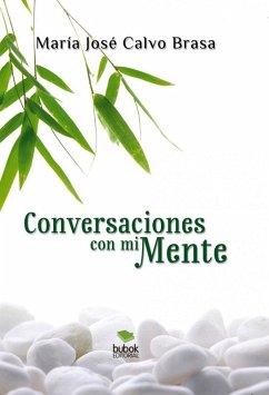 Conversaciones con mi mente - Brasa José Calvo, María