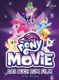 My Little Pony: The Movie (eBook, ePUB)