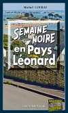 Semaine noire en Pays Léonard (eBook, ePUB)