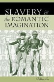 Slavery and the Romantic Imagination (eBook, ePUB)