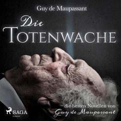 Die Totenwache (Ungekürzt) (MP3-Download) - De Maupassant, Guy