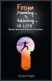 From dreaming to achieving in LIFE (eBook, ePUB)