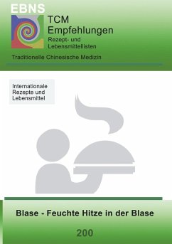 TCM - Blase - Feuchte Hitze in der Blase (eBook, ePUB) - Miligui, Josef
