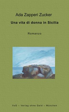 Una vita di donna in Sicilia (eBook, ePUB)