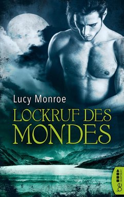 Lockruf des Mondes (eBook, ePUB) - Monroe, Lucy