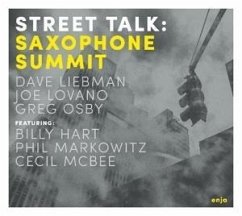 Street Talk - Saxophone Summit