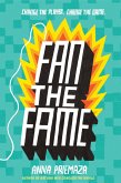 Fan the Fame (eBook, ePUB)