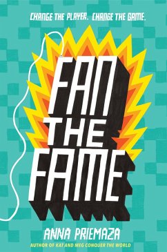 Fan the Fame (eBook, ePUB) - Priemaza, Anna