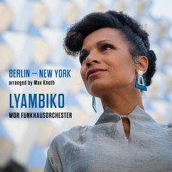 Berlin-New York - Lyambiko & Wdr Funkhausorchester