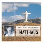 Das Evangelium nach Matthäus - Die Bibel - Neues Testament, Band 1 (Ungekürzt) (MP3-Download)