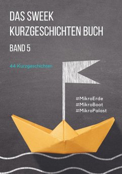 Das Sweek Kurzgeschichten Buch - Sweek Deutschland