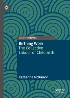 Birthing Work - McKinnon, Katharine