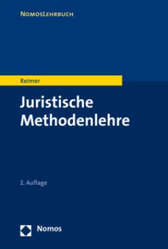 Juristische Methodenlehre - Reimer, Franz