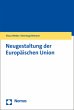 Neugestaltung der Europäischen Union - Bild 1