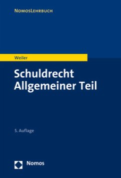 Schuldrecht Allgemeiner Teil - Weiler, Frank