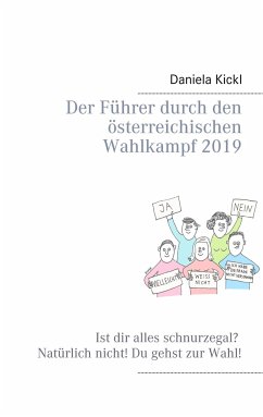 Der Führer durch den österreichischen Wahlkampf 2019 - Kickl, Daniela