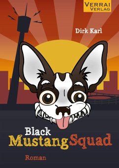 BLACK MUSTANG SQUAD - Karl, Dirk